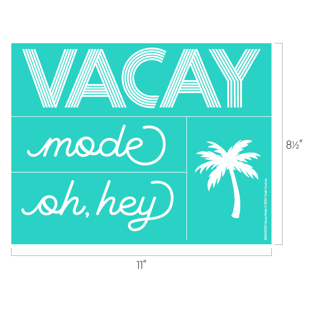 Vacay Mode