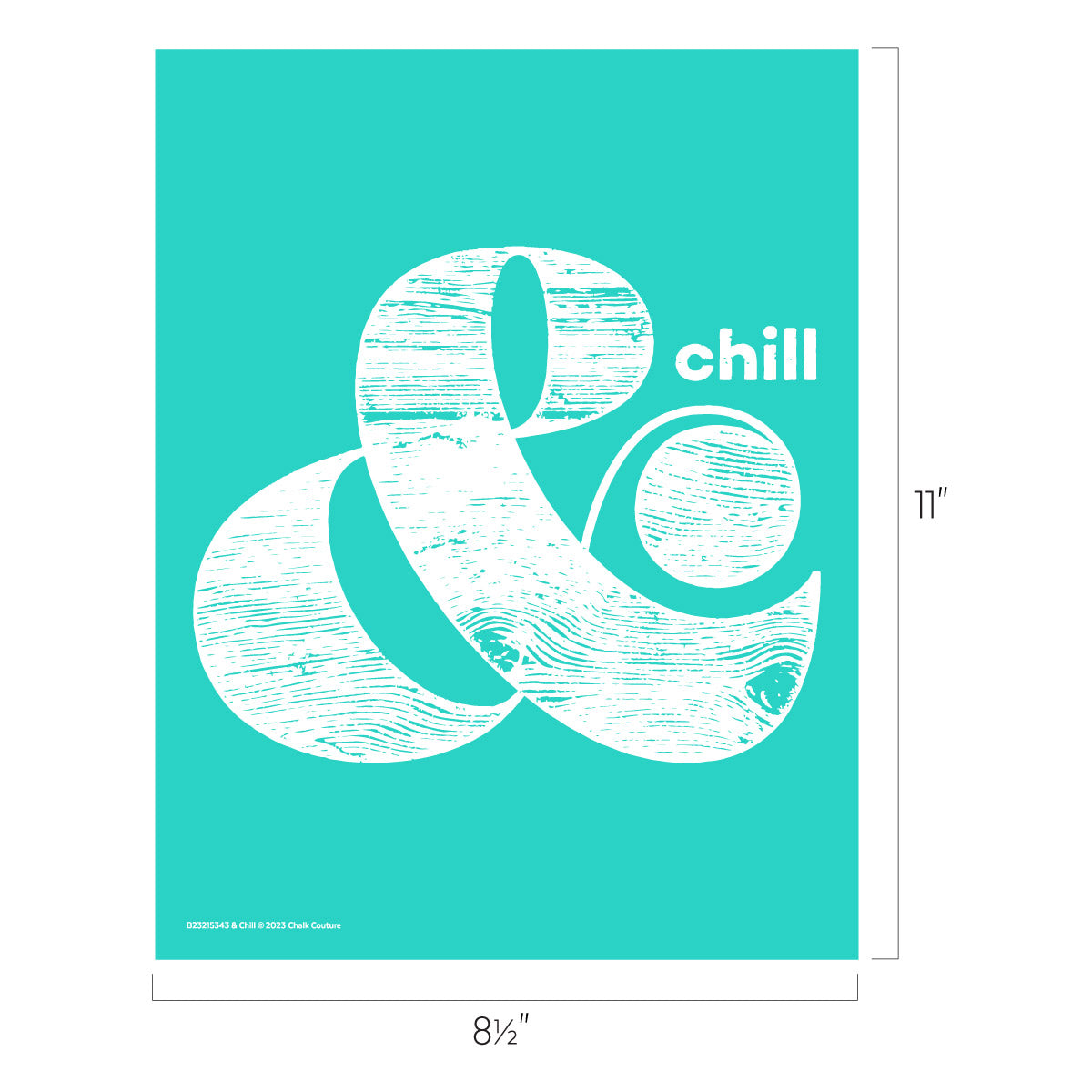 & Chill