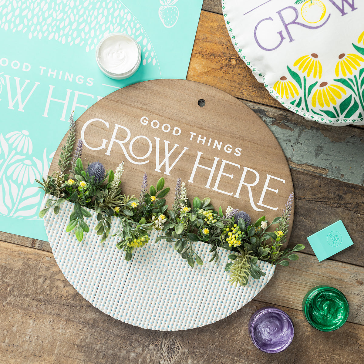Good Things Grow Here